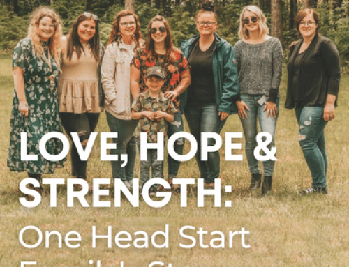 Love, Grit, Hope & Strength: One Family’s Journey with Head Start