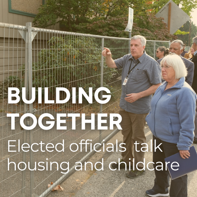 Headline: Building Together Elected officials talk housing and childcare. Image of Senator Patty Murray and Opportunity Council Executive Director looking at the future site of the Laurel Forest Project.