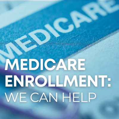 Square image proclaiming Medicare Enrollment: We can help upon a background of a blue-tinted Medicare form photo