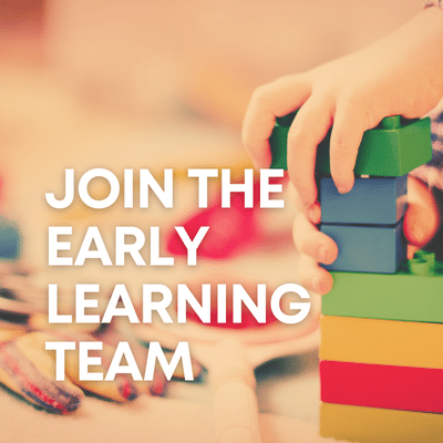 Square image that says "Join the early learning team" while in the background, a child learns through play as they stack Legos up high.