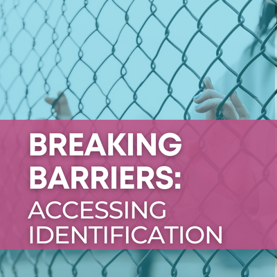 Image that reads "Breaking barriers: accessing identification"