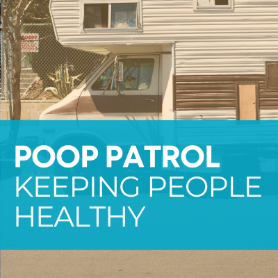 Tan-tinted photograph of an RV with a teal banner in front with white text saying "Poop Patrol: Keeping People Healthy"